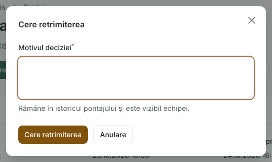 Pontaj: 1. Cere retrimiterea; 2. Motivul deciziei; 3. Cere retrimiterea