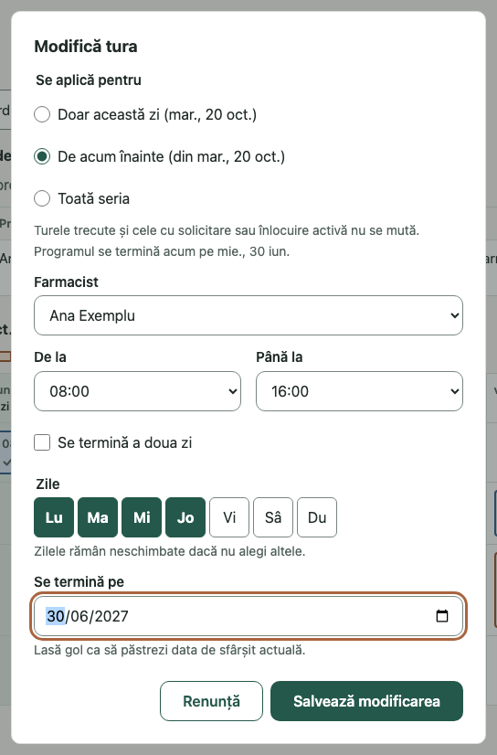 Modifică tura: 1. De acum înainte; 2. Turele trecute și cele cu solicitare… nu se mută.; 3. De la · Până la; 4. Salvează modificarea